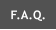 F.A.Q.